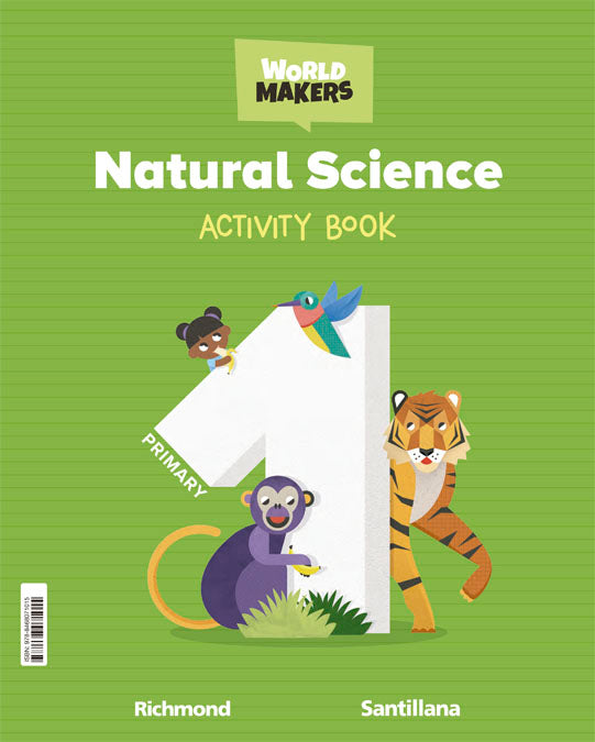 NATURAL SCIENCE 1 PRIMARY ACTIVITY BOOK WORLD MAKERS