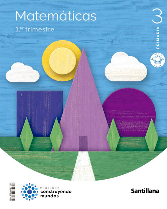 MATEMATICAS M LIGERA 3 PRIMARIA CONSTRUYENDO MUNDOS