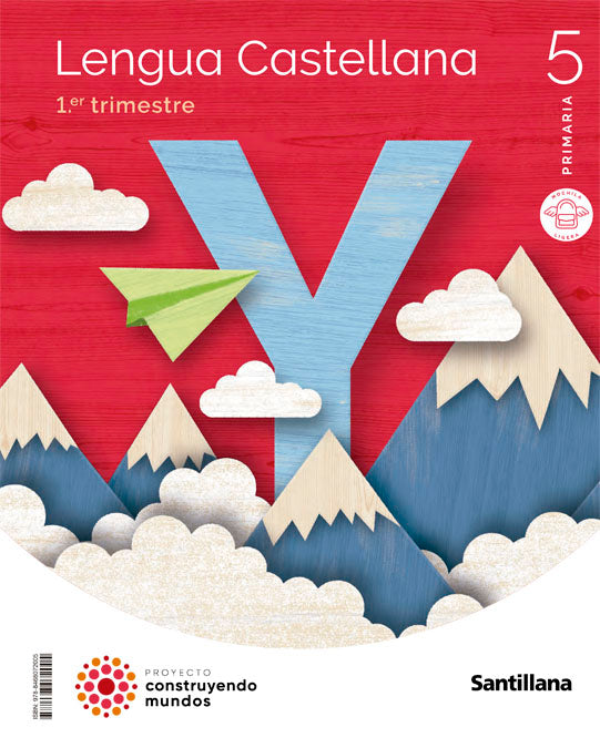 LENGUA M LIGERA 5 PRIMARIA CONSTRUYENDO MUNDOS