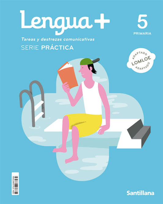 LENGUA+ TAREAS Y DESTREZAS COMUNICATIVA SERIE PRACTICA 5 PRIMARIA