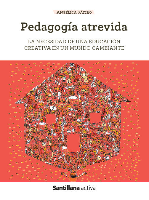 Sant Activa Pedagogía atrevida