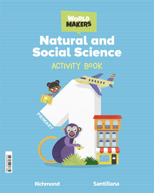 NATURAL & SOCIAL SCIENCE 1 PRIMARY ACTIVITY BOOK WORLD MAKERS