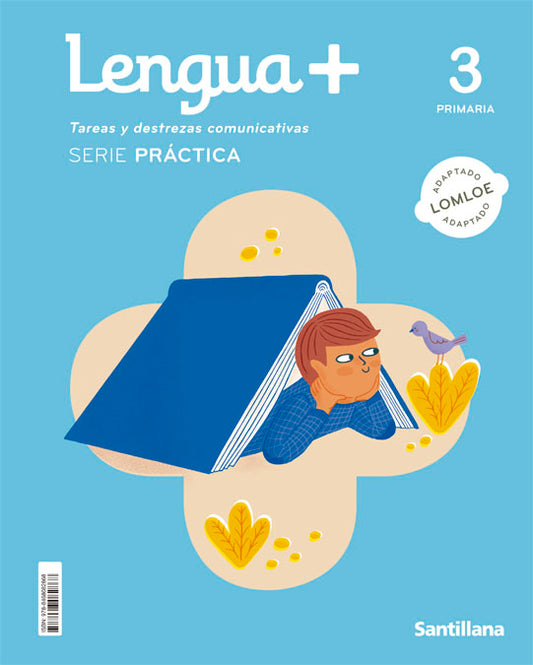 LENGUA+ TAREAS Y DESTREZAS COMUNICATIVAS SERIE PRACTICA 3 PRIMARIA