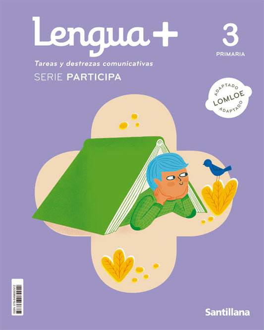 LENGUA+ TAREAS Y DESTREZAS COMUNICATIVAS SERIE PARTICIPA 3 PRIMARIA