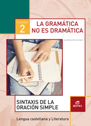 Cuaderno 2. La gramática no es dramática. Sintaxis de la oración simple Nuevo
