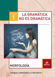 Cuaderno 1. La gramática no es dramática. Morfología Nuevo