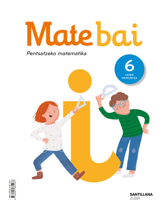 MATE BAI PENTSATZEKO MATEMATIKA 6 LEH Nuevo