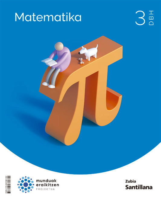 MATEMATIKA 3 DBH MUNDUAK ERAIKITZEN Nuevo
