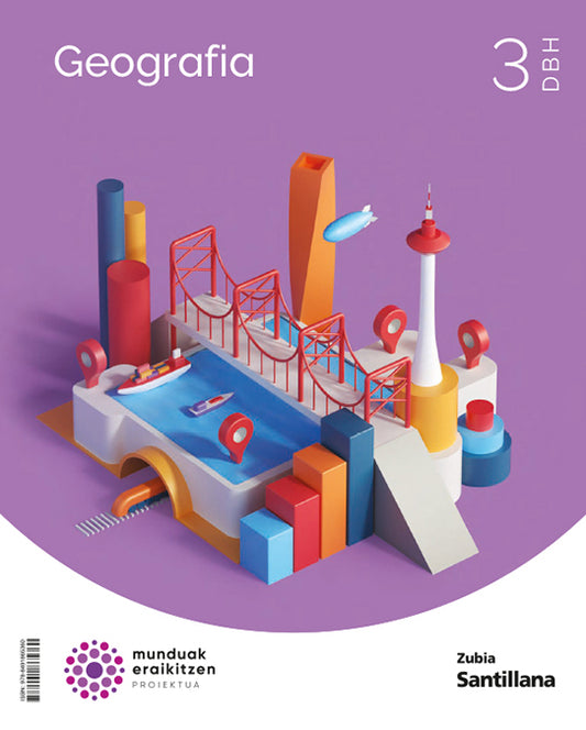 GEOGRAFIA 3 DBH MUNDUAK ERAIKITZEN Nuevo