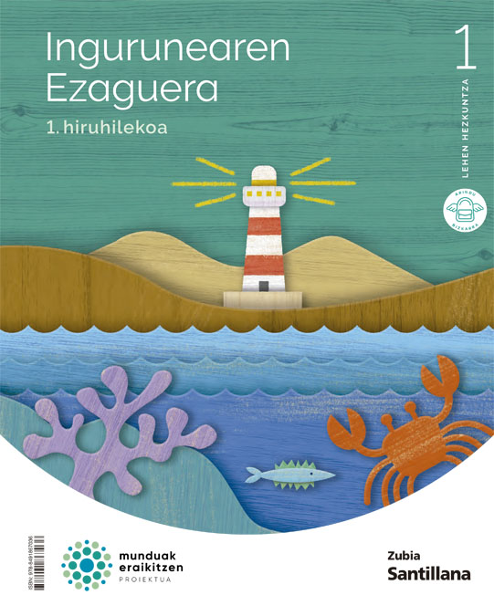 INGURUAREN EZAGUERA 1 LEH MUNDUAK ERAIKITZEN Nuevo