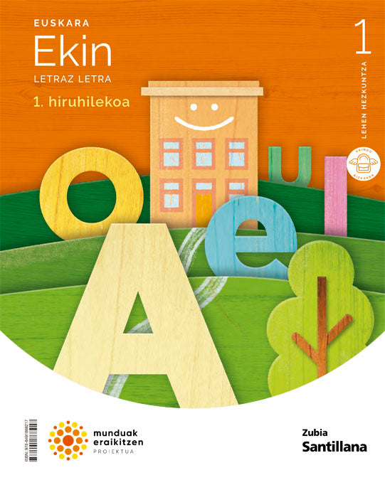 EUSKARA EKIN LETRAZ LETRA 1 LEH MUNDUAK ERAIKITZEN Nuevo