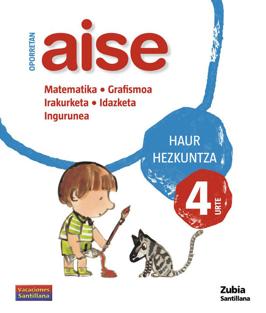 OPORRETAN AISE 4 HAUR VACACIONES SANTILLANA Nuevo