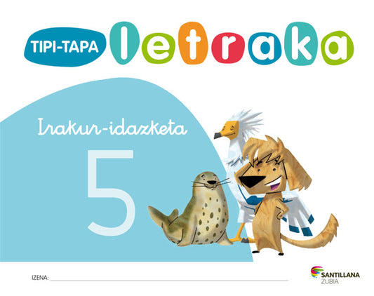 TIPI-TAPA LETRAKA IRAKUR IRAZKETA 5 Nuevo