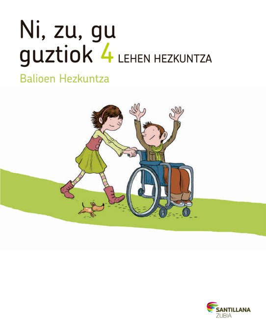 NI ZU GU GUZTIOK BALIOEN HEZKUNTZA 4 LEHEN HEZKUNTZA Nuevo