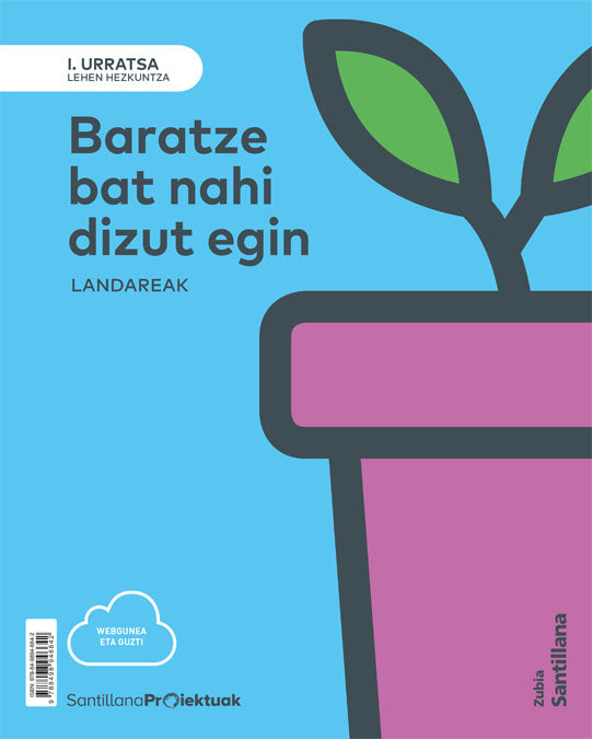 I URRATSA BARATZE BAT NAHI DIZUT EGIN Nuevo