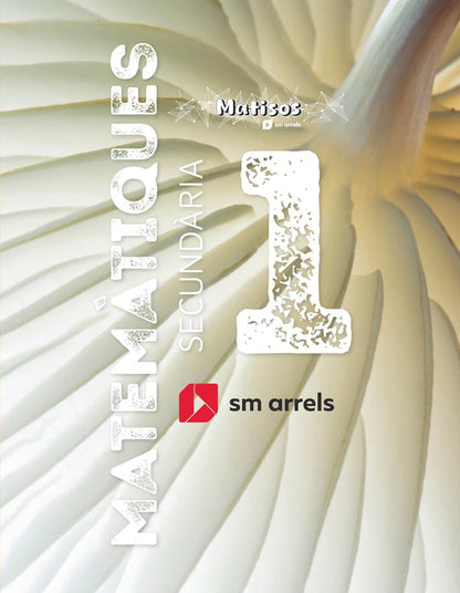 Matemàtiques. 1 Secundària. Matisos. Arrels