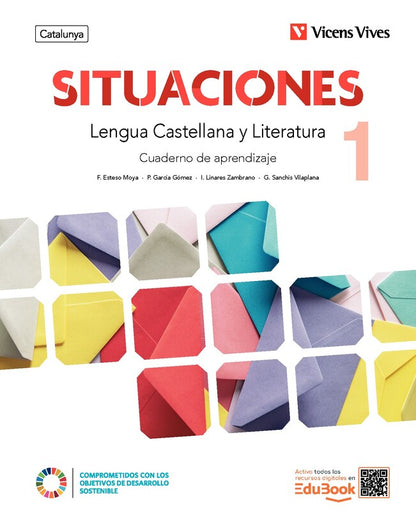 Situaciones 1. Lengua Castellana y Literatura para Catalunya. Cuaderno de aprendizaje