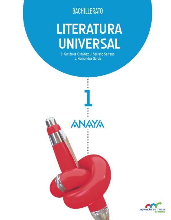 LITERATURA UNIVERSAL 1º BACHILLERATO CASTELLANO