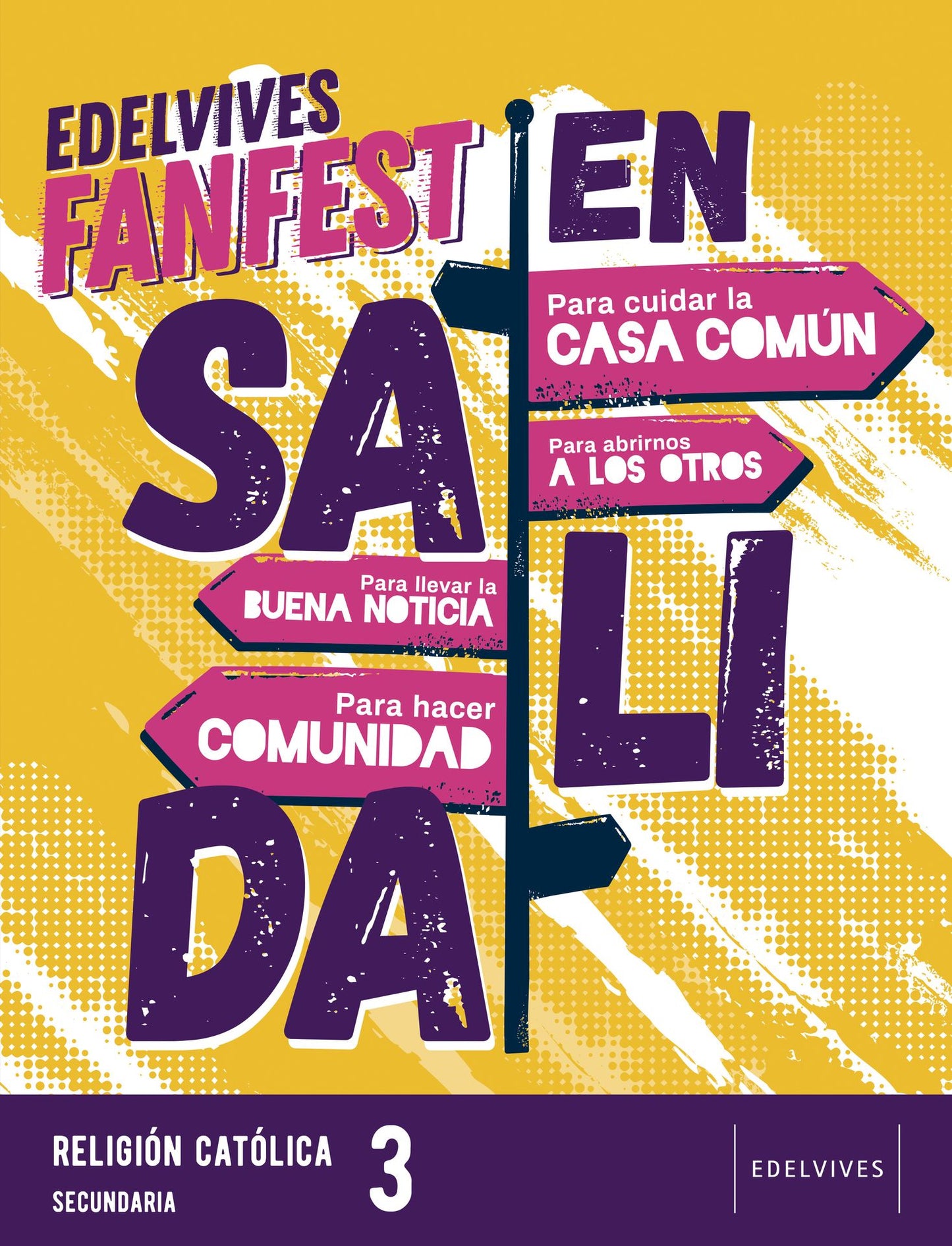 Proyecto: Fanfest.  Religión Católica 3 ESO