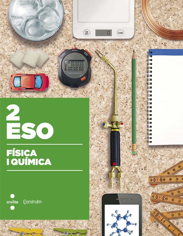 Física i química. 2 ESO. Construïm