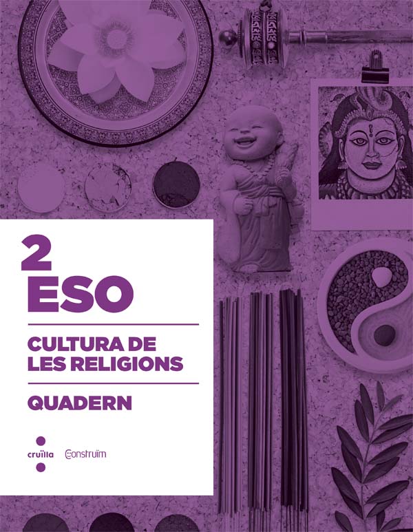 Cultura de les religions. 2 ESO. Construïm. Quadern