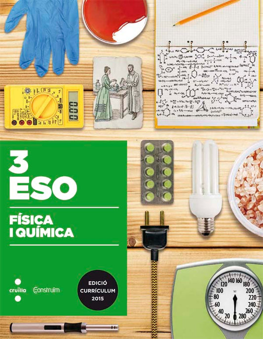 Física i química. 3 ESO. Construïm