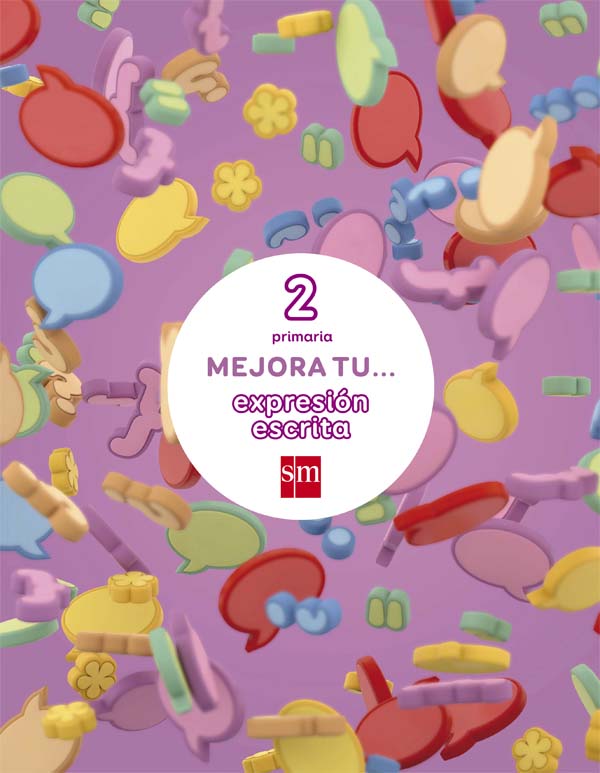Mejora tu... expresión escrita. 2 Primaria