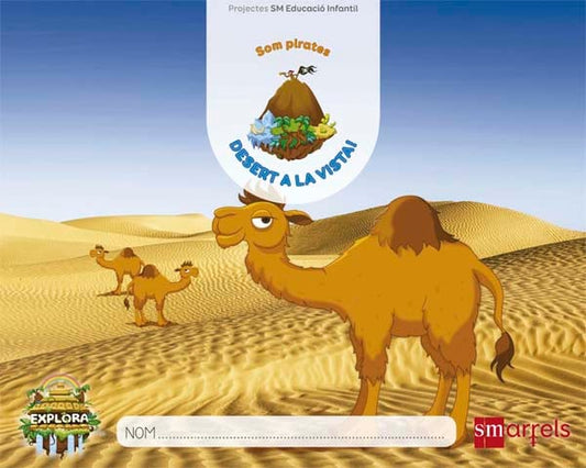 Desert a la vista! (Som pirates Nivell 1). Explora