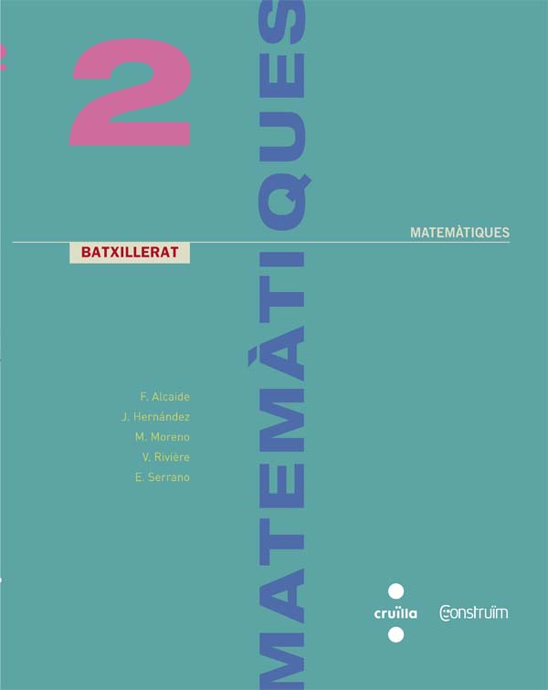 Matemàtiques. 2 Batxillerat. Construïm