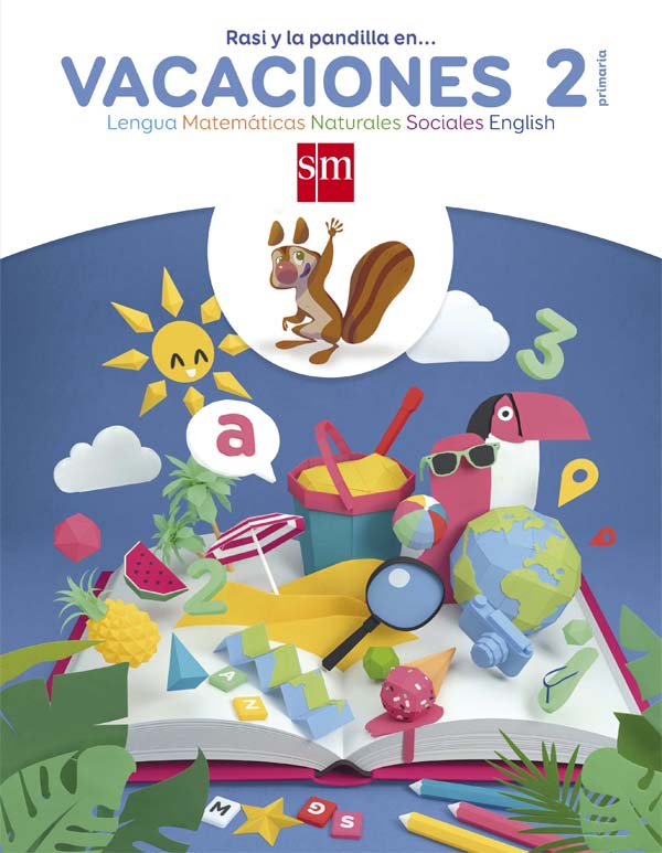 Rasi y la pandilla en... vacaciones. 2 Primaria