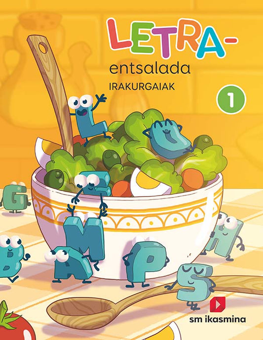 Letra-entsalada. Irakurgaiak. 1 Primaria. Ikasmina
