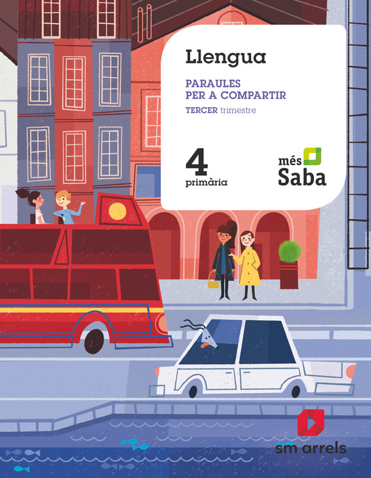 Llengua. Paraules per a compartir. 4 Primaria. Mès Saba