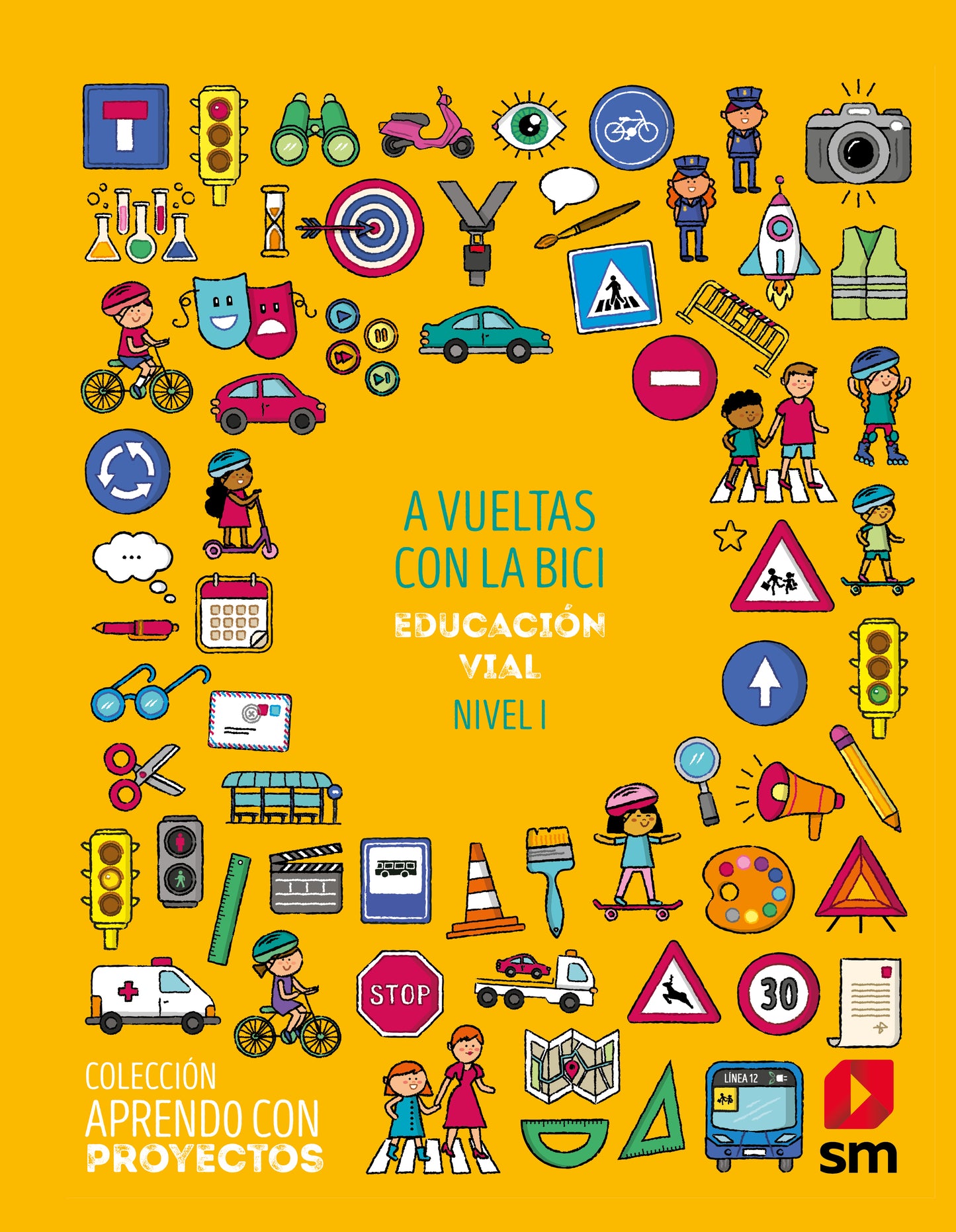A vueltas con la bici. Educación vial. Nivel I. Aprendo con proyectos