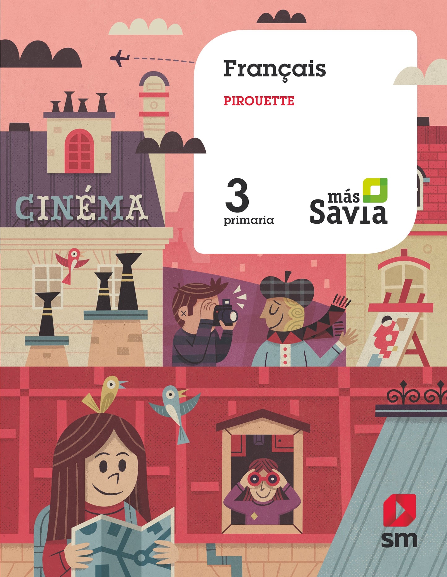 Francés Pirouette. 3 Primaria. Más Savia