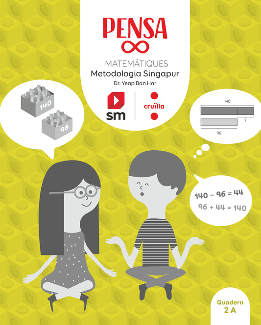 Pensa infinit. Matemàtiques. Metodología Singapur. 2 Primária. Cruïlla