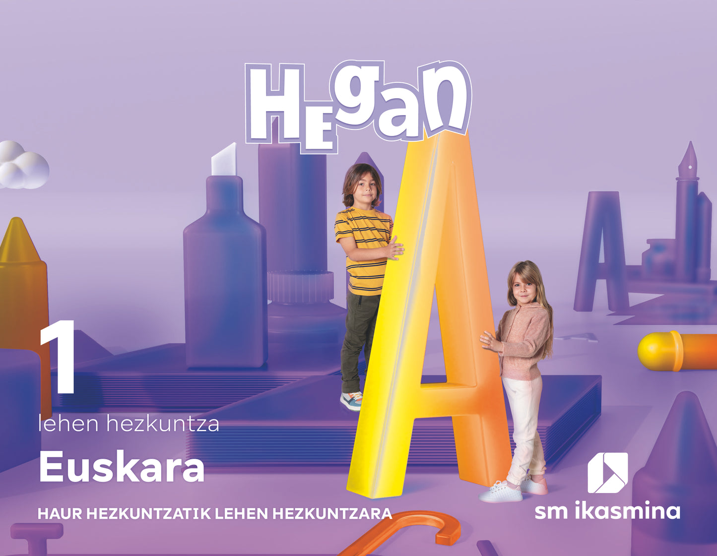 Euskara. Lehen Hezkuntza 1. Hegan