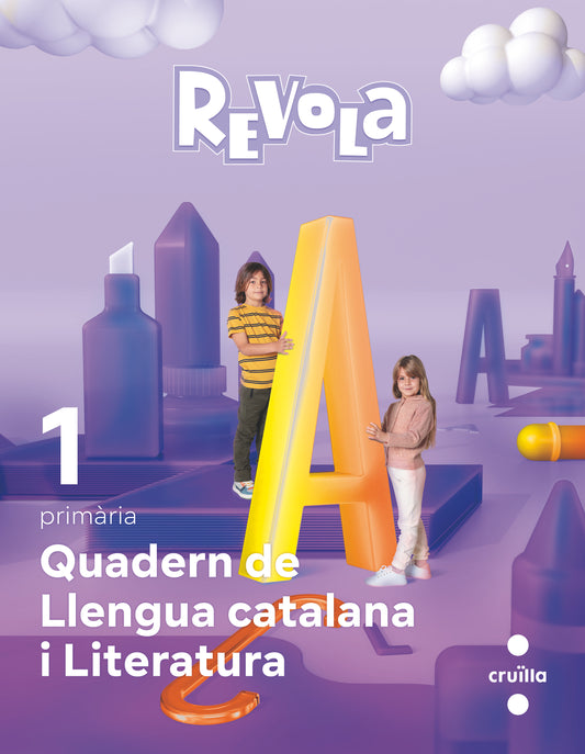 Quadern de Llengua catalana i literatura. 1 Primària. Revola. Cruilla