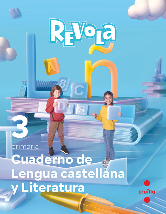 Cuaderno de Lengua castellana y Literatura. 3 Primaria. Revola