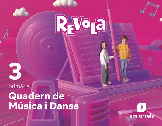 Quadern de Música i Dansa. 3 Primària. Revola