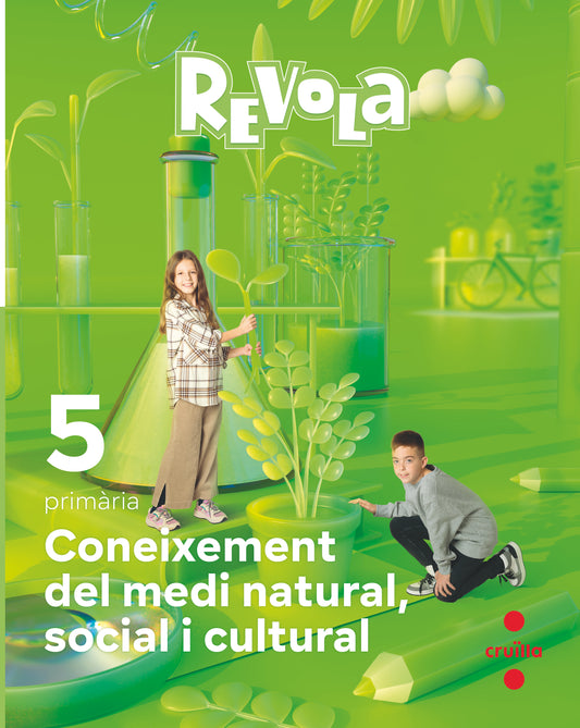 Coneixement del Medi Natural, Social i Cultural. 5 Primària. Revola. Cruilla