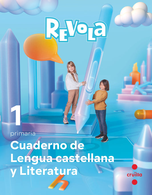Cuaderno de Lengua castellana y Literatura. 1 Primaria. Revola