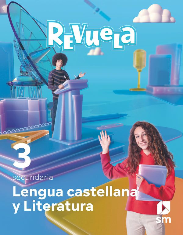 Lengua Castellana y Literatura. 3 Secundaria. Revuela