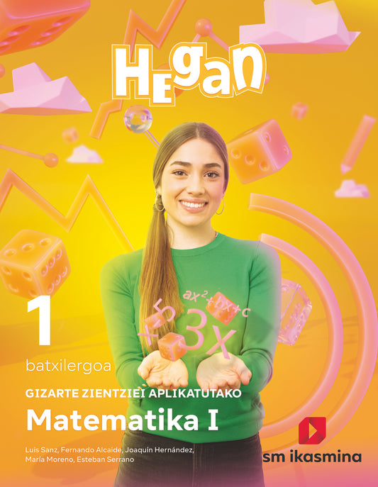 Gizarte Zientziei Aplikatutako Matematika. Batxilergoa 1. Hegan