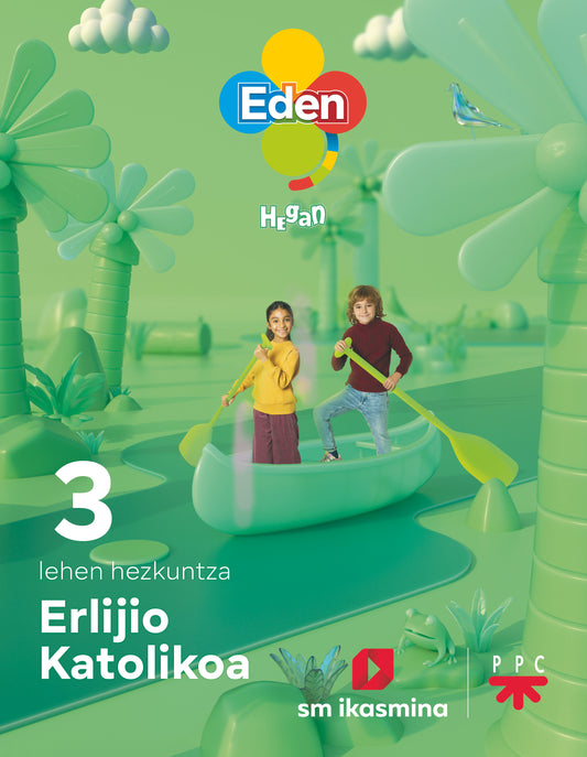 Erlijio Katolikoa, LH 3. Eden Hegan