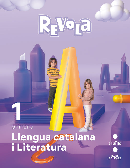 Llengua catalana i Literatura. 1 Primària. Revola. Illes Balears