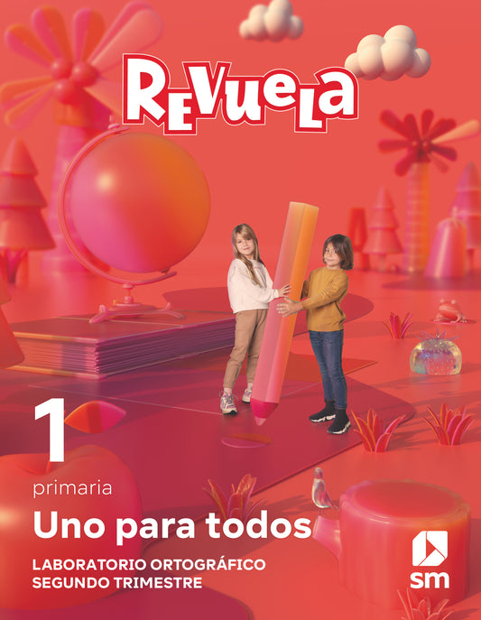 Método globalizado. Uno para todos. 2 Trimestre. 1 Primaria. Revuela