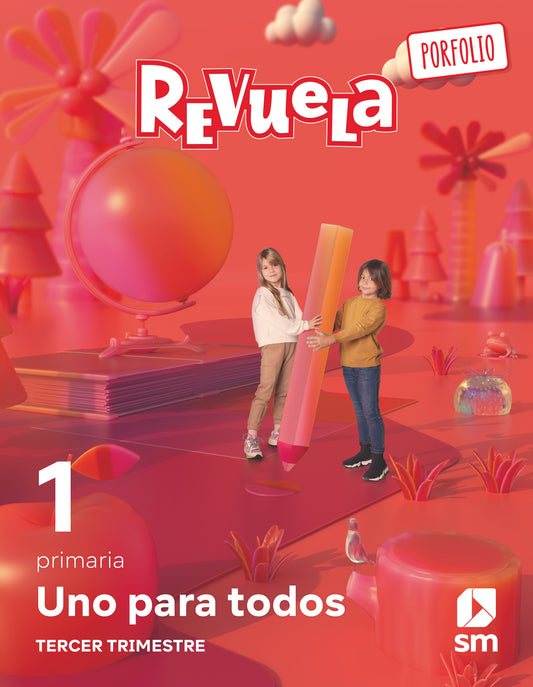 Método globalizado. Uno para todos. 3 Trimestre. 1 Primaria. Revuela