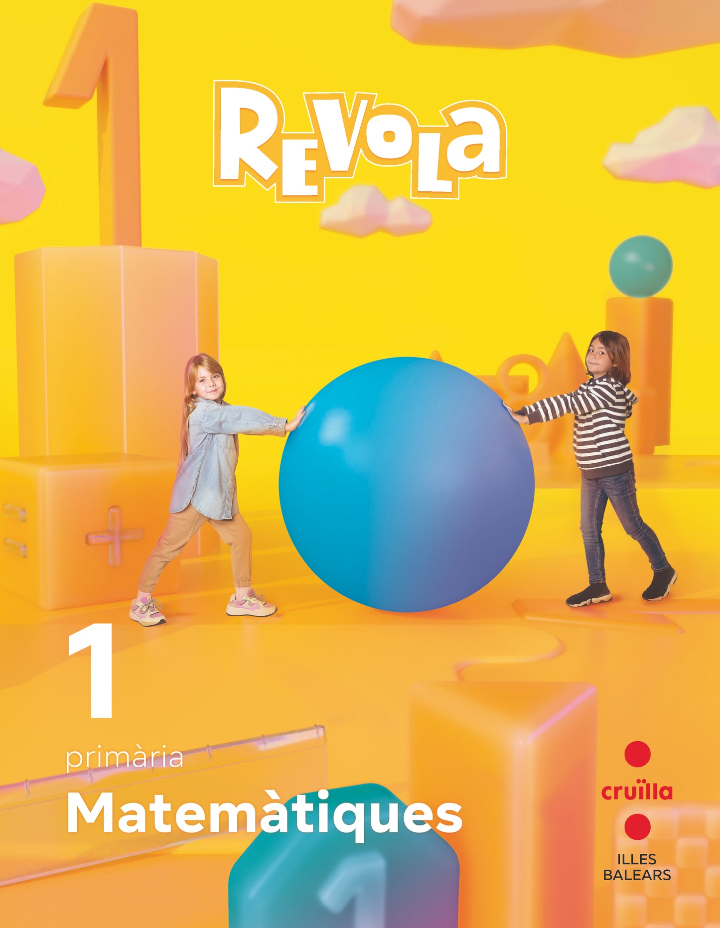 Matemàtiques. 1 Primària. Revola. Illes Balears