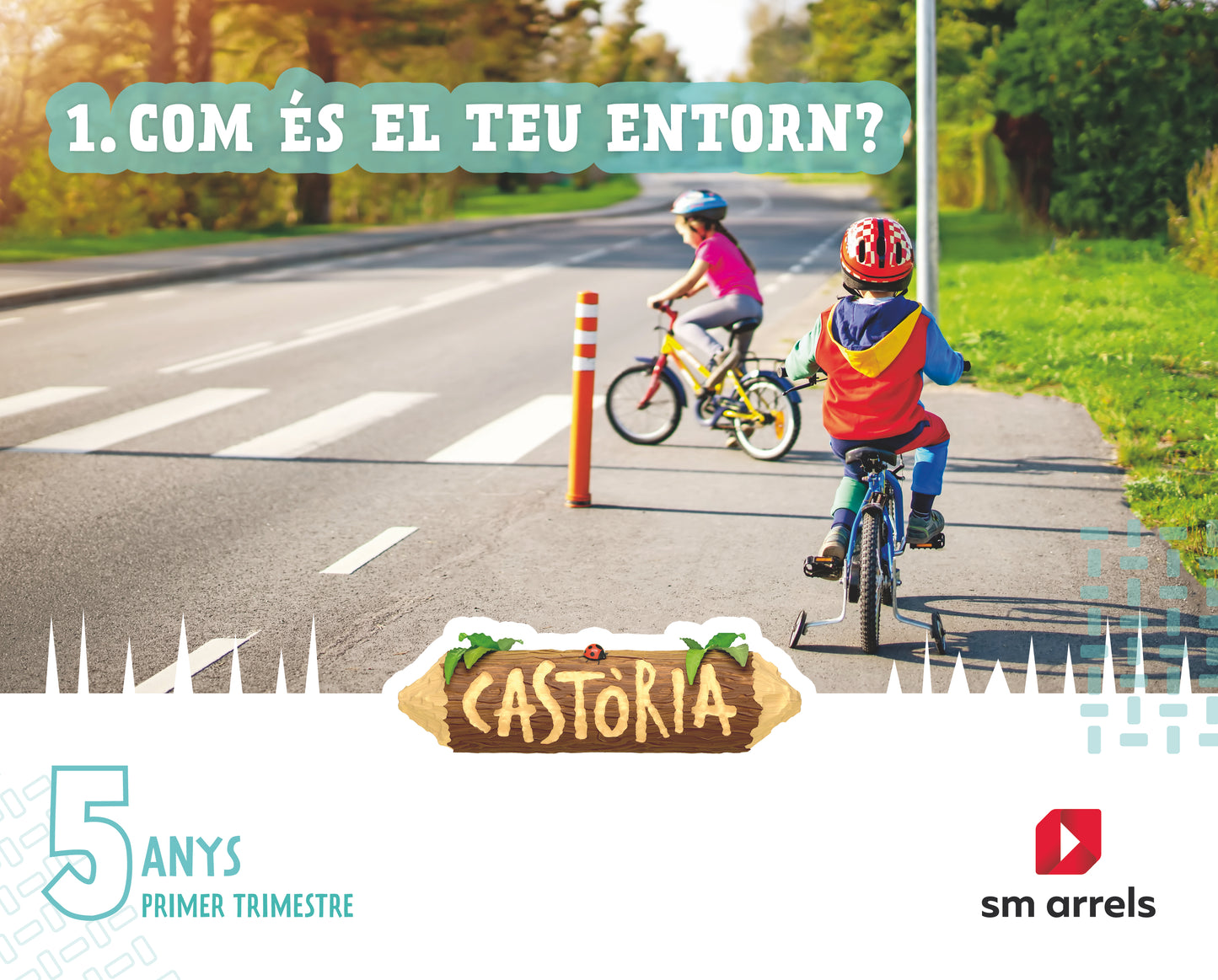 Àrees integrades. 5 Anys. 1 Trimestre. Castoria. Arrels