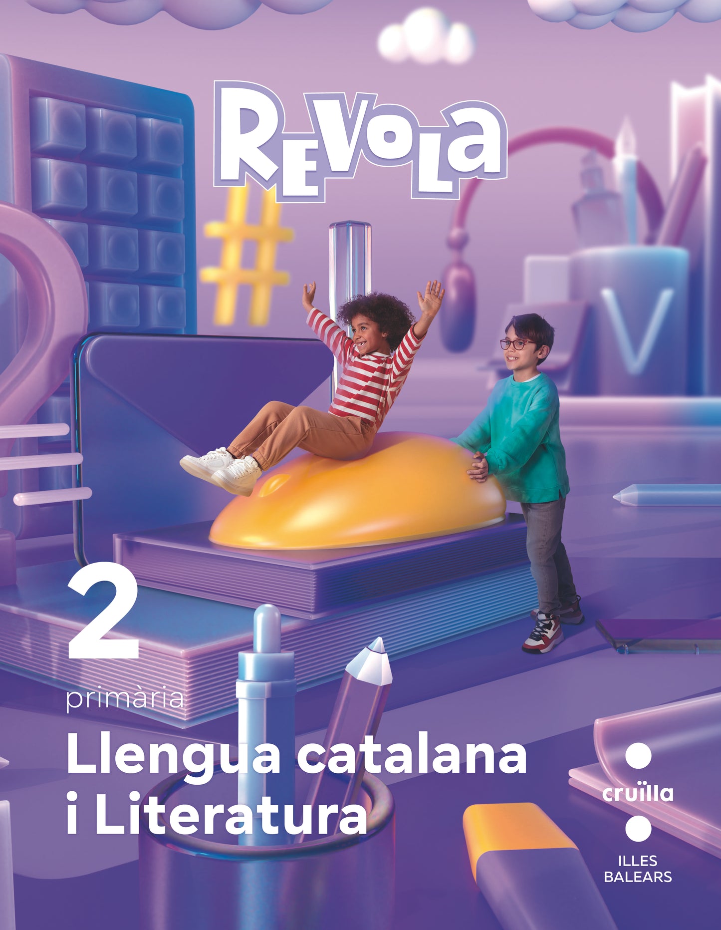 Llengua catalana i Literatura. 2 Primària. Revola. Illes Balears